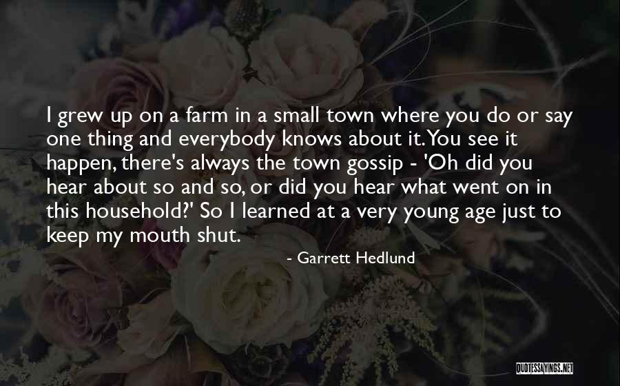 Sueurs Du Quotes By Garrett Hedlund Sueurs Du Quotes By Garrett Hedlund