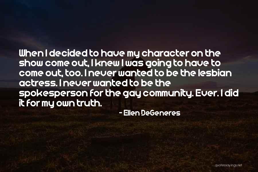 Suevi Tribe Quotes By Ellen DeGeneres Suevi Tribe Quotes By Ellen DeGeneres