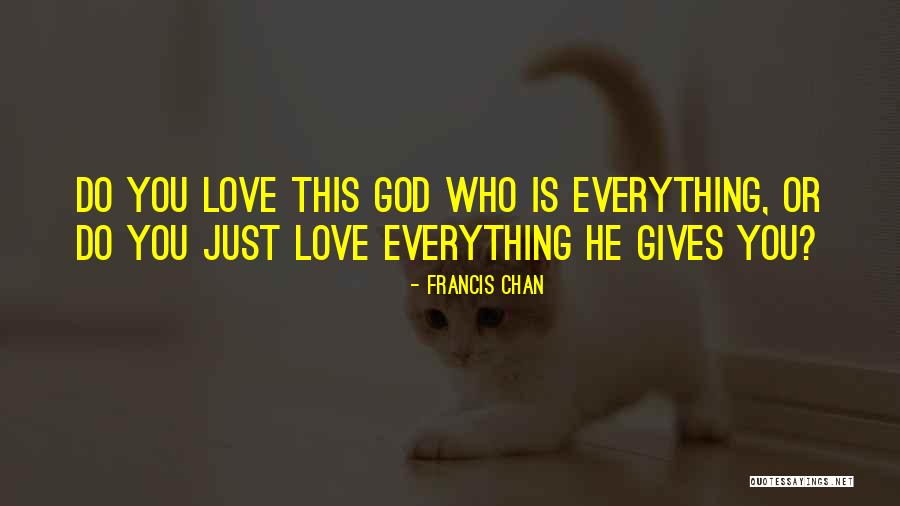 Suevi Tribe Quotes By Francis Chan Suevi Tribe Quotes By Francis Chan