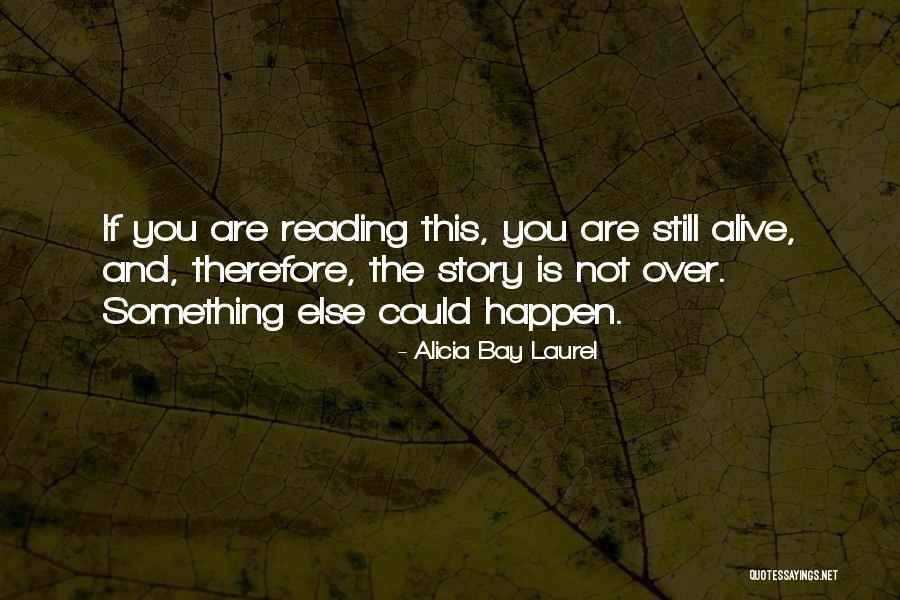 Suevia Panaderia Quotes By Alicia Bay Laurel Suevia Panaderia Quotes By Alicia Bay Laurel