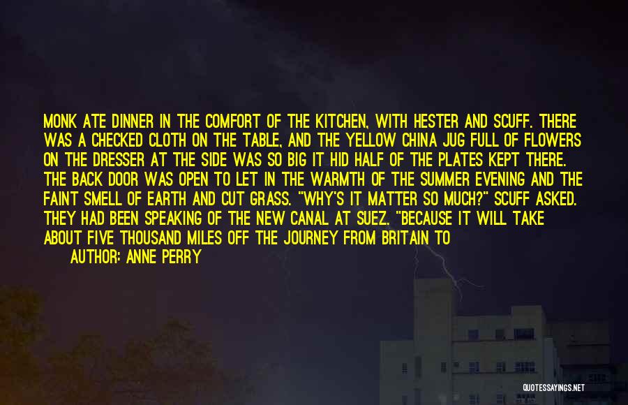 Suez Canal Quotes By Anne Perry