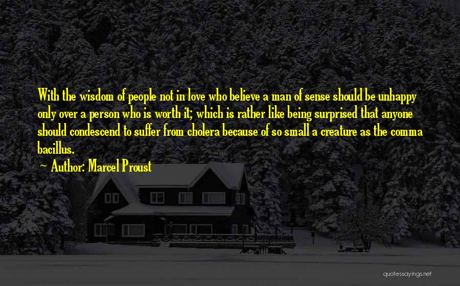 Suffer From Love Quotes By Marcel Proust