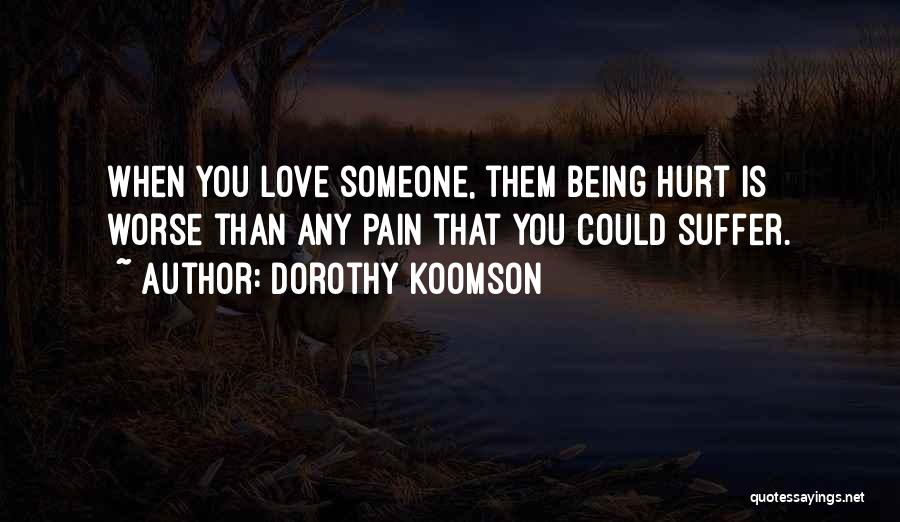 Suffer Pain Quotes By Dorothy Koomson