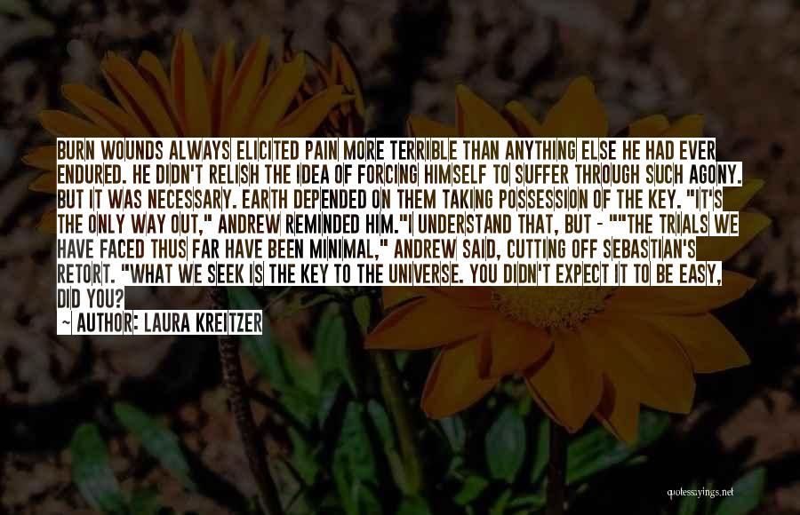 Suffer Pain Quotes By Laura Kreitzer