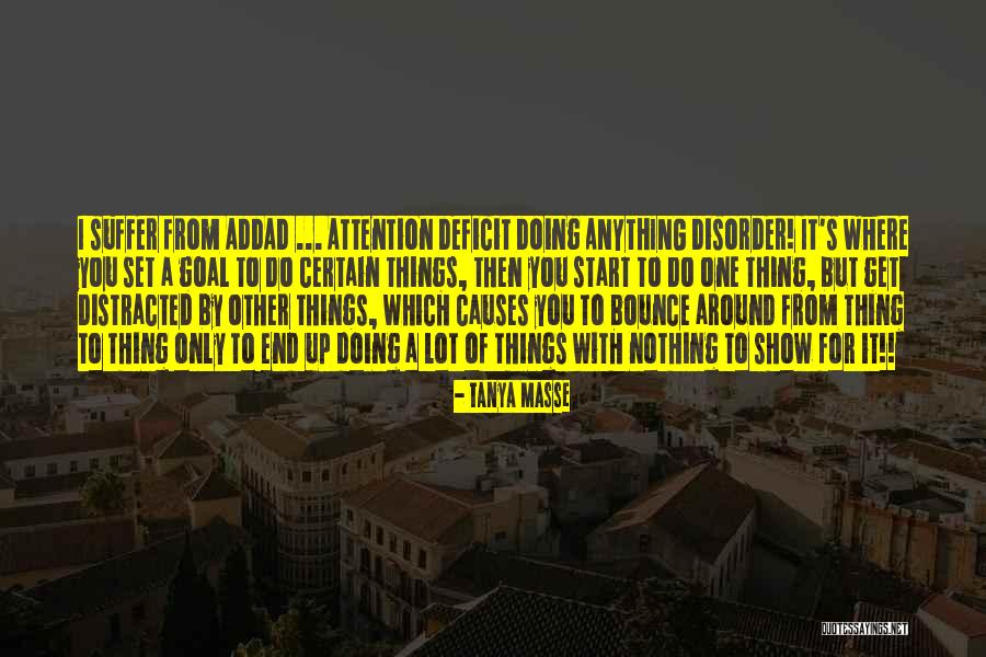 Suffer Quotes Quotes By Tanya Masse Suffer Quotes Quotes By Tanya Masse
