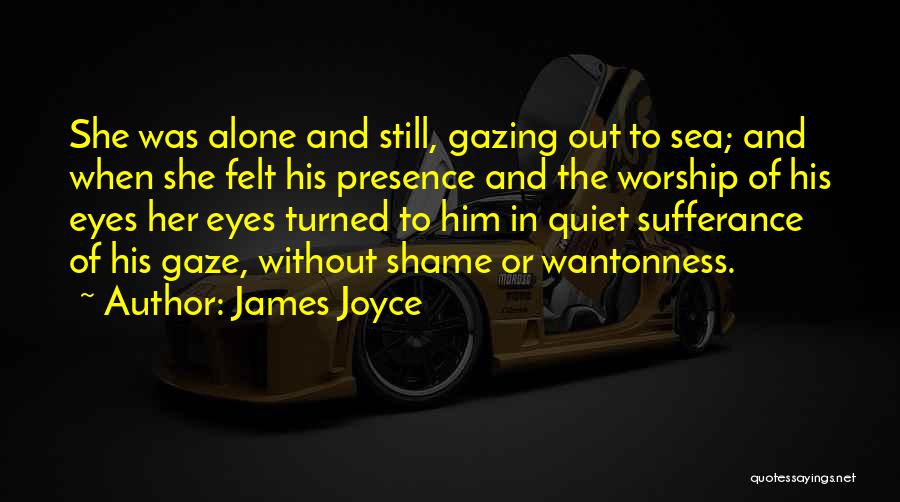 Sufferance Quotes By James Joyce