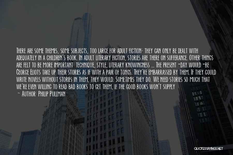 Sufferance Quotes By Philip Pullman