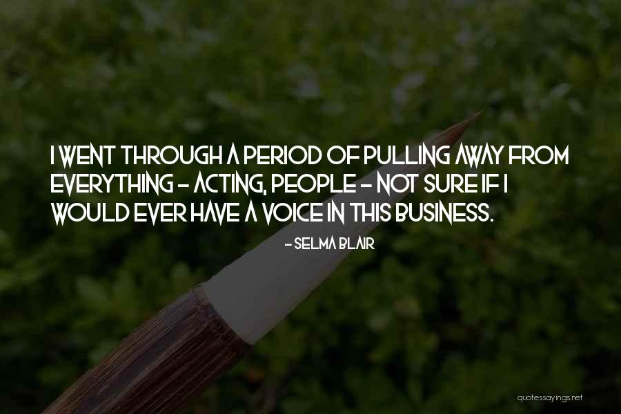 Sufferance Wharf Quotes By Selma Blair Sufferance Wharf Quotes By Selma Blair