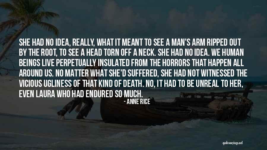 Suffered From Quotes By Anne Rice Suffered From Quotes By Anne Rice