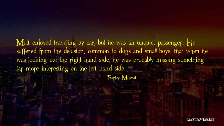 Suffered From Quotes By Farley Mowat Suffered From Quotes By Farley Mowat