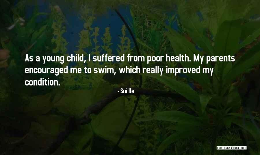 Suffered From Quotes By Sui He Suffered From Quotes By Sui He