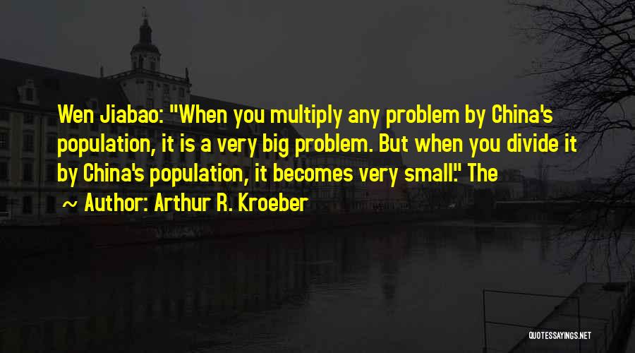 Sufferer Cleansed Quotes By Arthur R. Kroeber