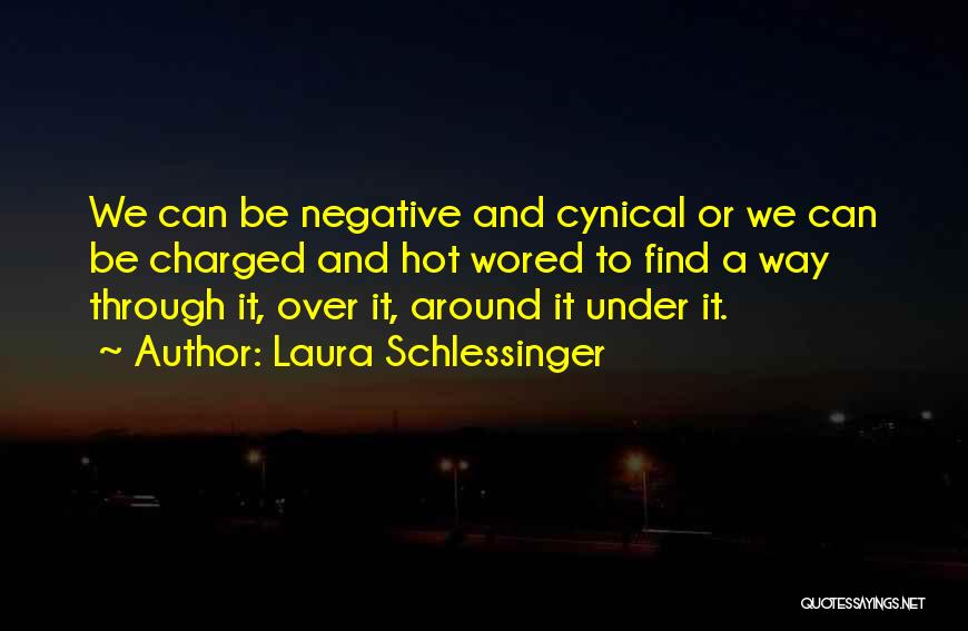 Sufferer Cleansed Quotes By Laura Schlessinger