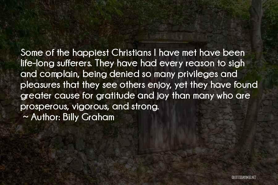 Sufferers Quotes By Billy Graham