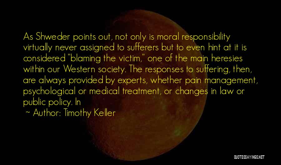 Sufferers Quotes By Timothy Keller