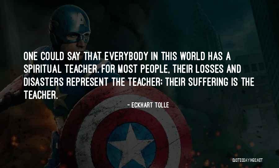 Suffering A Loss Quotes By Eckhart Tolle Suffering A Loss Quotes By Eckhart Tolle