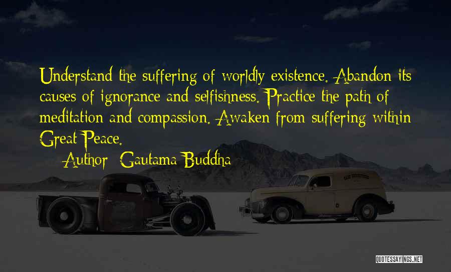 Suffering And Compassion Quotes By Gautama Buddha