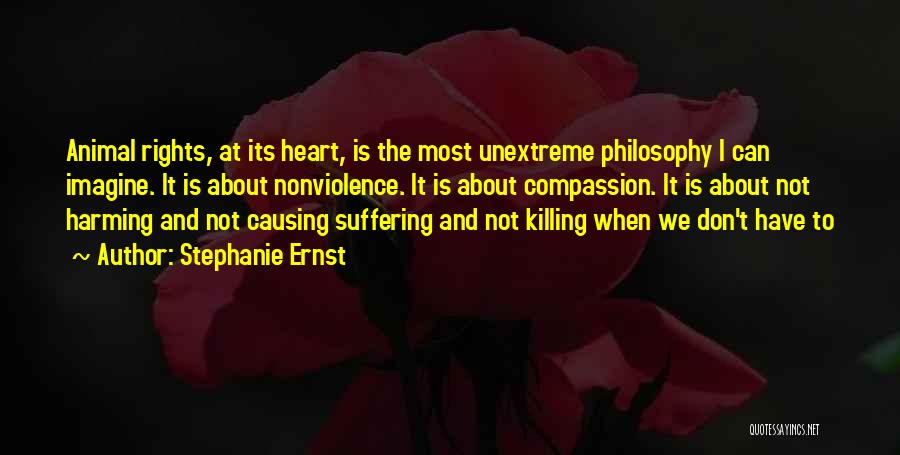 Suffering And Compassion Quotes By Stephanie Ernst