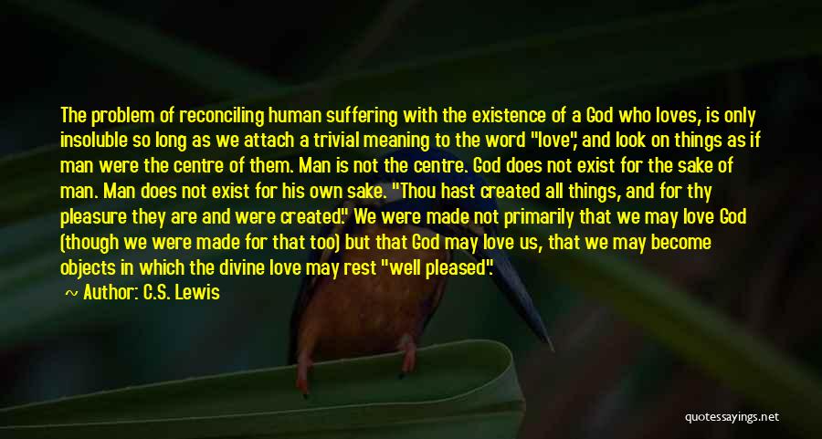Suffering And Glory Quotes By C.S. Lewis