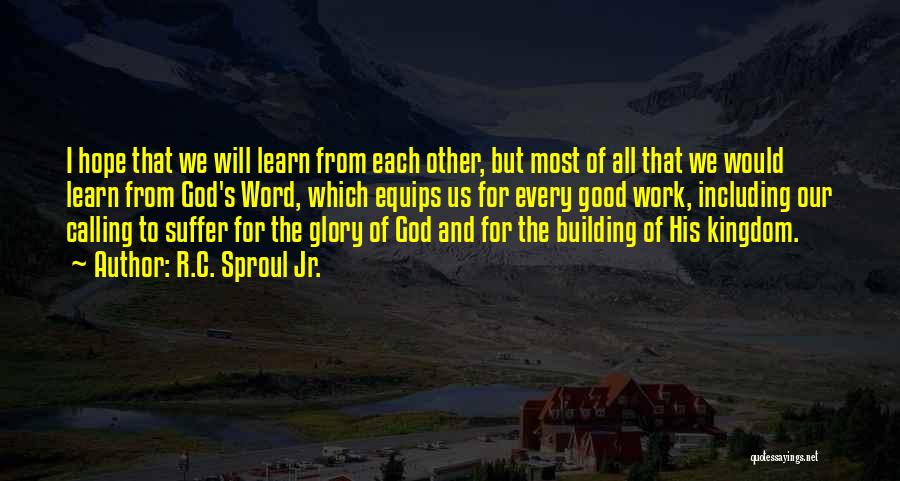 Suffering And Glory Quotes By R.C. Sproul Jr.