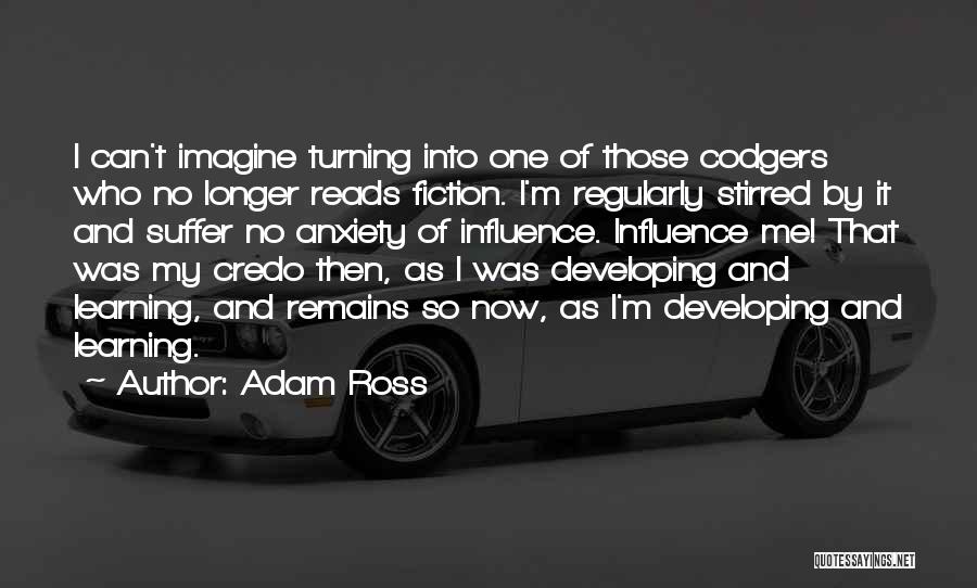 Suffering And Learning Quotes By Adam Ross