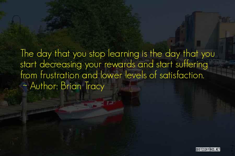 Suffering And Learning Quotes By Brian Tracy