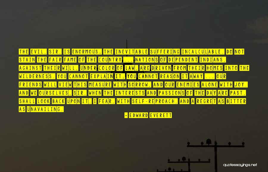 Suffering And Sorrow Quotes By Edward Everett Suffering And Sorrow Quotes By Edward Everett