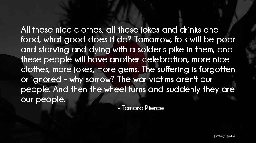 Suffering And Sorrow Quotes By Tamora Pierce Suffering And Sorrow Quotes By Tamora Pierce