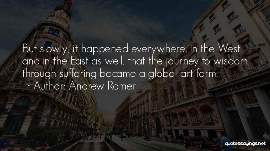 Suffering And Wisdom Quotes By Andrew Ramer