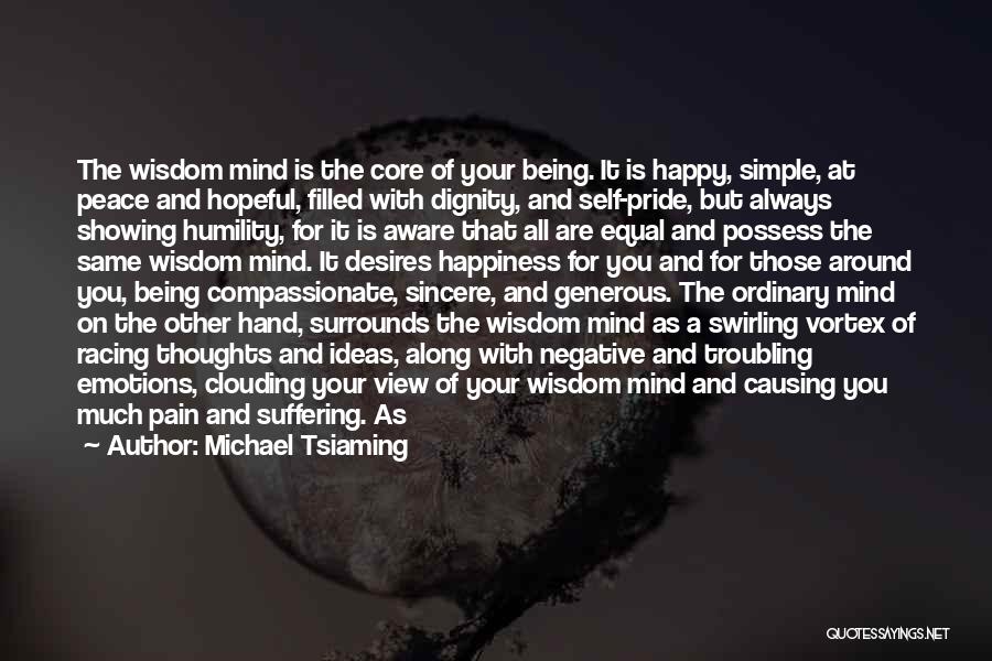Suffering And Wisdom Quotes By Michael Tsiaming