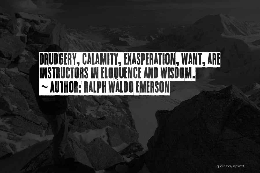 Suffering And Wisdom Quotes By Ralph Waldo Emerson