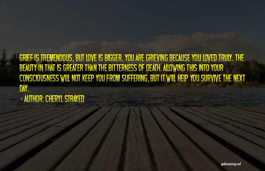 Suffering Because Of Love Quotes By Cheryl Strayed