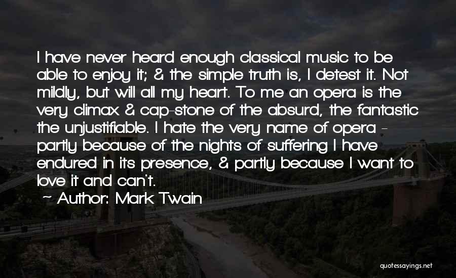 Suffering Because Of Love Quotes By Mark Twain