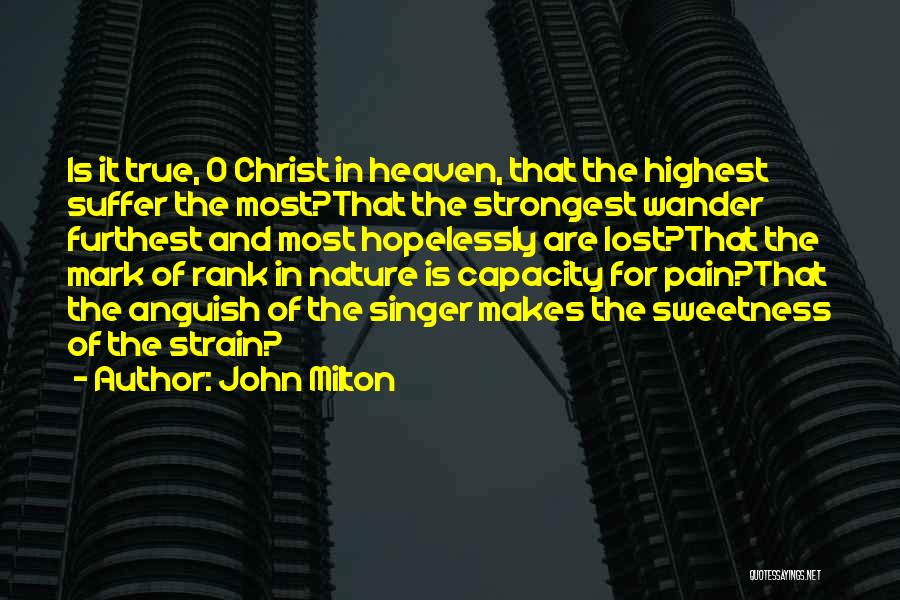 Suffering For Christ Quotes By John Milton