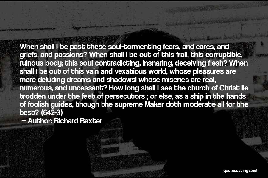 Suffering For Christ Quotes By Richard Baxter