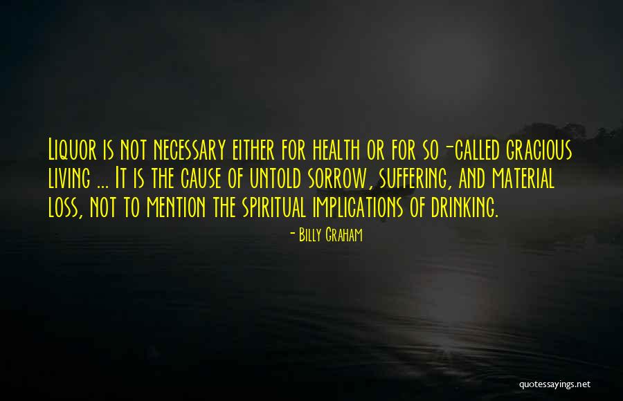Suffering From Addiction Quotes By Billy Graham Suffering From Addiction Quotes By Billy Graham