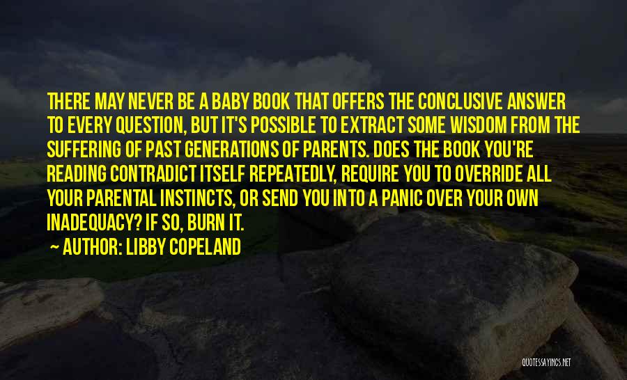 Suffering From The Past Quotes By Libby Copeland