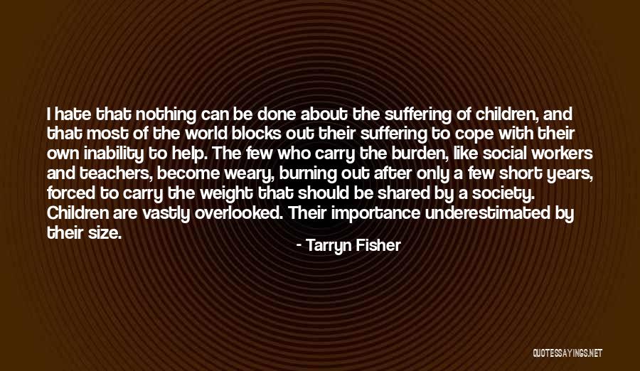Suffering How To Cope Quotes By Tarryn Fisher Suffering How To Cope Quotes By Tarryn Fisher