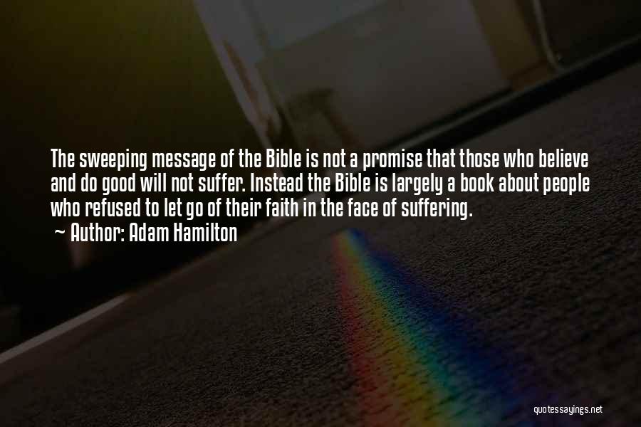 Suffering In The Bible Quotes By Adam Hamilton