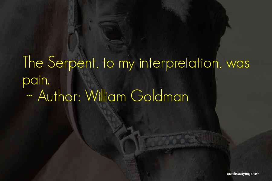Suffering In The Bible Quotes By William Goldman