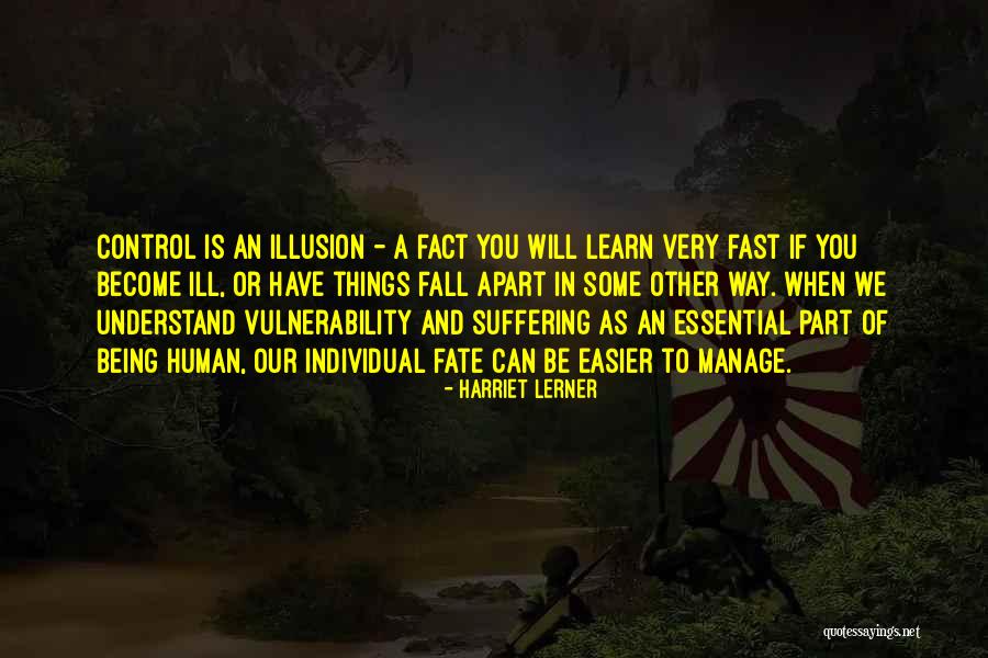 Suffering Is Essential Quotes By Harriet Lerner Suffering Is Essential Quotes By Harriet Lerner