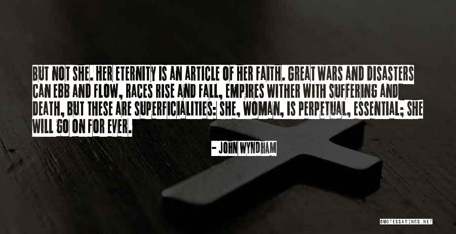 Suffering Is Essential Quotes By John Wyndham Suffering Is Essential Quotes By John Wyndham