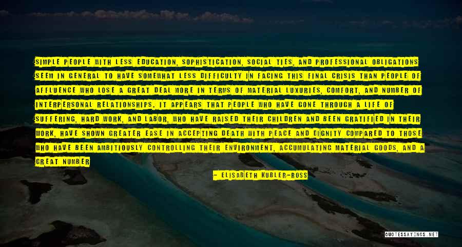Suffering Is Not To Be Compared Quotes By Elisabeth Kubler-Ross Suffering Is Not To Be Compared Quotes By Elisabeth Kubler-Ross