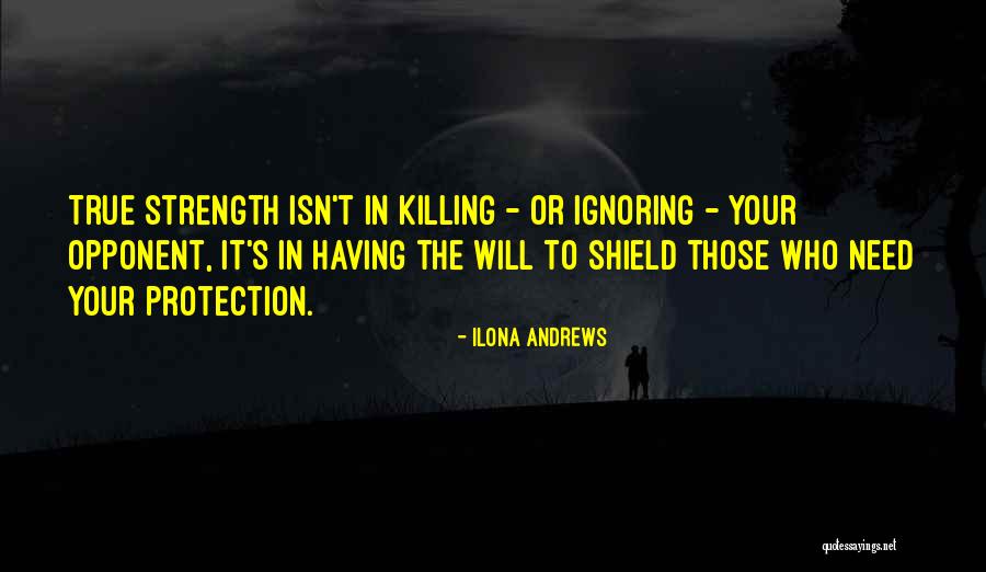 Suffering Is Not To Be Compared Quotes By Ilona Andrews Suffering Is Not To Be Compared Quotes By Ilona Andrews