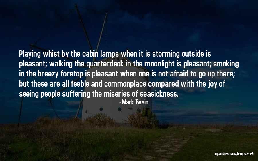 Suffering Is Not To Be Compared Quotes By Mark Twain Suffering Is Not To Be Compared Quotes By Mark Twain