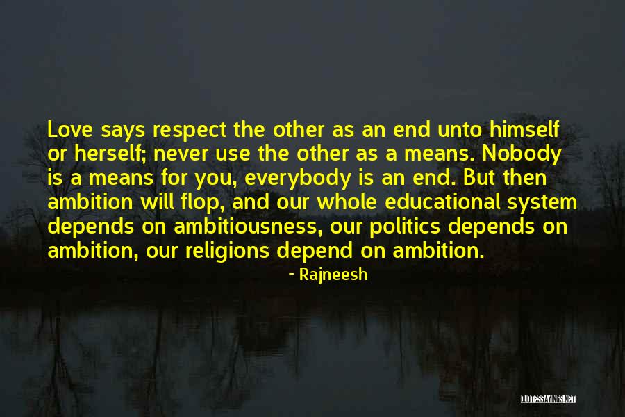 Suffering Is Not To Be Compared Quotes By Rajneesh Suffering Is Not To Be Compared Quotes By Rajneesh