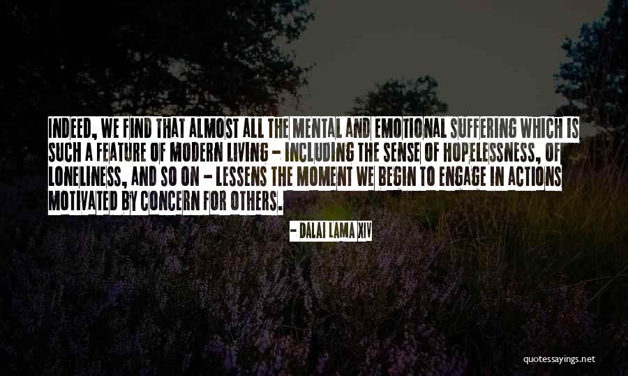 Suffering Of Others Quotes By Dalai Lama XIV Suffering Of Others Quotes By Dalai Lama XIV