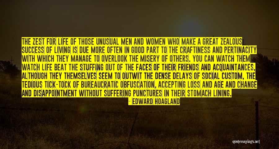 Suffering Of Others Quotes By Edward Hoagland Suffering Of Others Quotes By Edward Hoagland