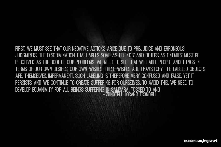 Suffering Of Others Quotes By Zongtrul Losang Tsondru Suffering Of Others Quotes By Zongtrul Losang Tsondru