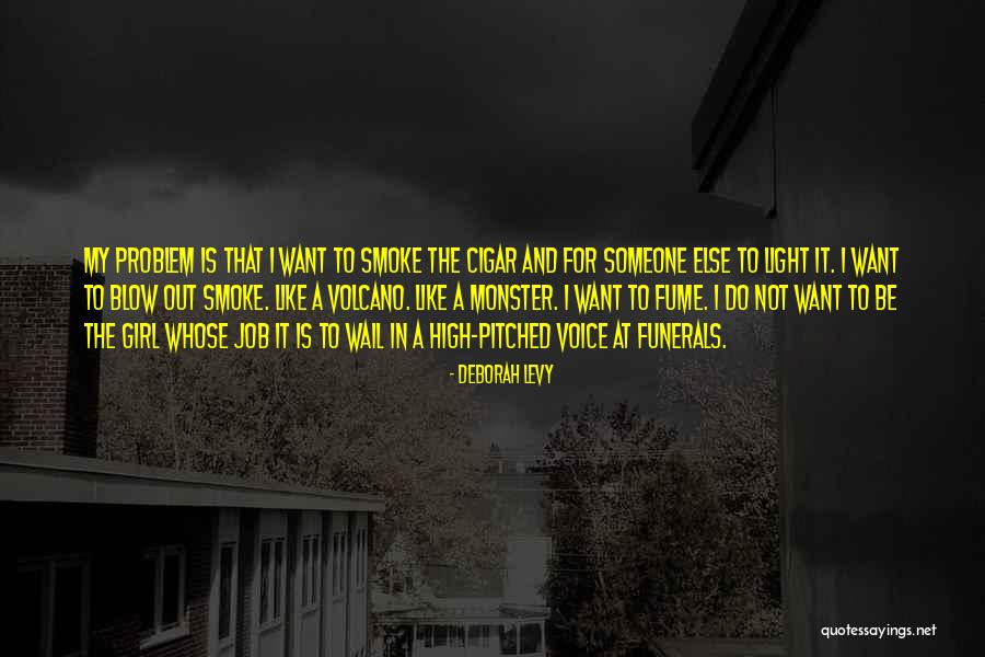Suffering Patiently Quotes By Deborah Levy Suffering Patiently Quotes By Deborah Levy
